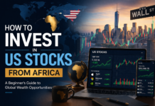How to Invest in US Stocks From Africa: A Beginner’s Guide That Actually Works how to invest in US stocks from Africa